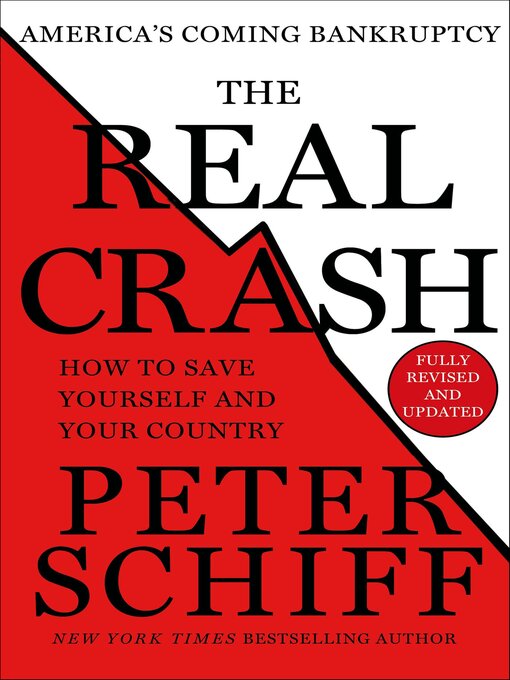 Title details for The Real Crash by Peter Schiff - Available